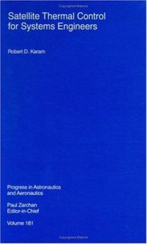 Hardcover Satellite Thermal Control for Systems Engineers Book