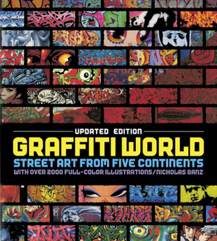 Hardcover Graffiti World (Updated Edition): Street Art from Five Continents Book