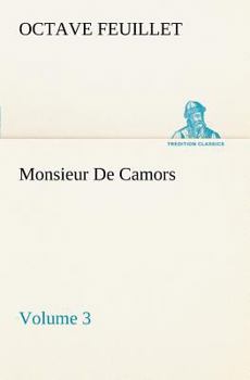 Paperback Monsieur De Camors - Volume 3 Book