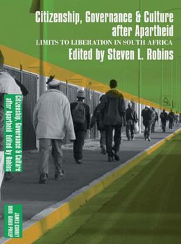 Hardcover Limits to Liberation After Apartheid: Citizenship, Governance, & Culture Book