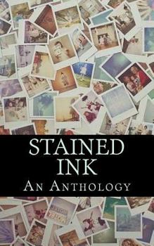 Paperback Stained Ink: An Anthology Book