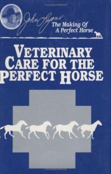 Hardcover The Vet in Me: Veterinary Care for the Perfect Horse Book