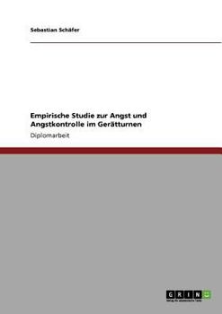 Paperback Empirische Studie zur Angst und Angstkontrolle im Gerätturnen [German] Book