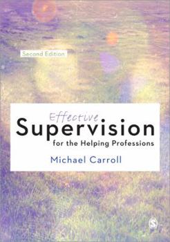 Paperback Effective Supervision for the Helping Professions Book