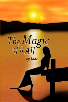 Paperback The Magic Of It All Book
