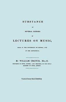 Paperback Substance of Several Courses of Lectures on Music. (Facsimile of 1831 edition). Book