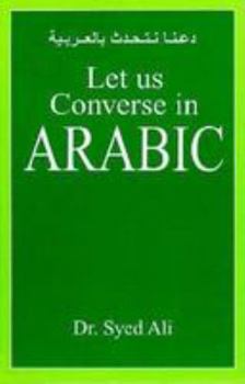 Paperback Let Us Converse in Arabic Book