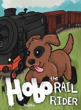 Hardcover Hobo the Rail Rider Book