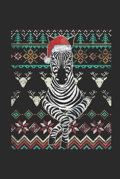 Paperback Ugly Christmas Sweater - Zebra: Dotted Bullet Grid Notebook - Journal for Ugly Christmas Gift And New Year Gift Idea Book