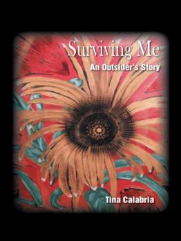 Paperback Surviving Me: An Outsider's Story Book