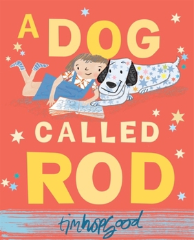 Paperback A Dog Called Rod Book