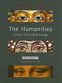 Paperback The Humanities, Volume I: Culture, Continuity & Change Book