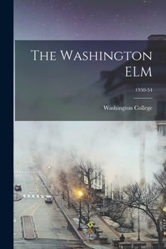 Paperback The Washington ELM; 1950-54 Book