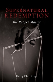 Paperback Supernatural Redemption: The Puppet Master Book