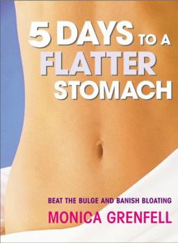 Paperback 5 Days to a Flatter Stomach: Beat the Bulge and Banish Bloating Book