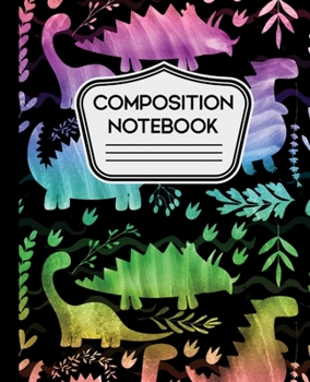 Paperback Composition Notebook: Water Rainbow Colorful Dinosaurs on Black Background for Boys 7.5" X 9.24" - 110 Wide Ruled Book