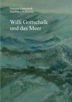 Paperback Willi Gottschalk und das Meer [German] Book
