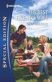 His Best Friend's Wife - Book #2 of the Bachelor Best Friends