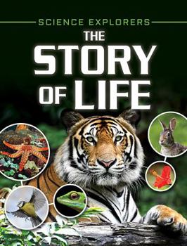 The Story of Life - Book  of the Science Explorers