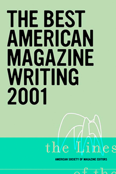 Paperback The Best American Magazine Writing 2001 Book