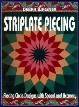 Hardcover Striplate Piecing: Piecing Circle Designs with Speed and Accuracy Book