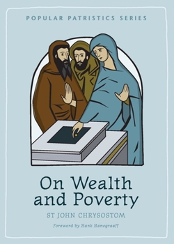 Paperback On Wealth and Poverty: St. John Chrysostom Book