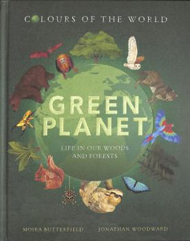 Colours of the World: Green Planet