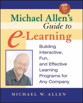 Paperback Michael Allen's Guide to E-Learning Book