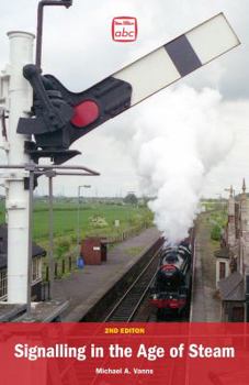 Paperback Signalling in the Age of Steam Book