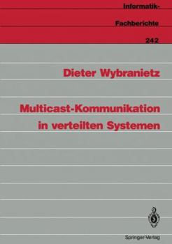 Paperback Multicast-Kommunikation in Verteilten Systemen [German] Book