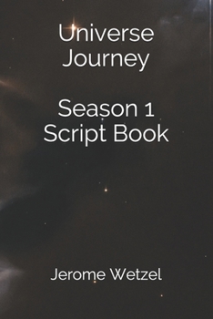 Paperback Universe Journey Season 1 Script Book