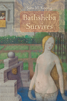 Bathsheba Survives - Book  of the Studies on Personalities of the Old Testament