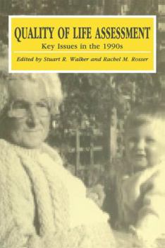 Paperback Quality of Life Assessment: Key Issues in the 1990s Book