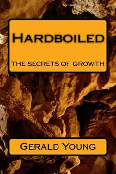 Paperback Hardboiled: the secrets of growth Book