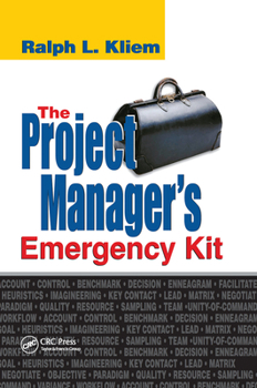 Paperback The Project Manager's Emergency Kit Book