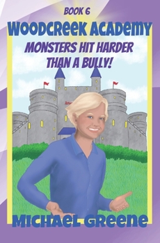 Paperback Monsters Hit Harder than a Bully Book