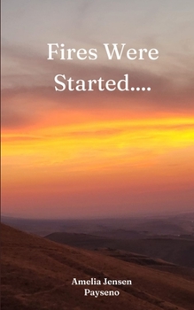 Paperback Fires Were Started.... Book
