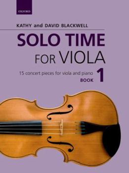 Paperback Solo Time for Viola Book 1: 15 concert pieces for viola and piano (Viola Time) Book