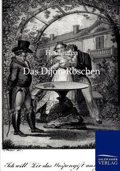 Paperback Das Dijon-Röschen [German] Book