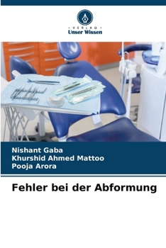 Fehler bei der Abformung (German Edition)