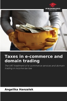 Paperback Taxes in e-commerce and domain trading Book