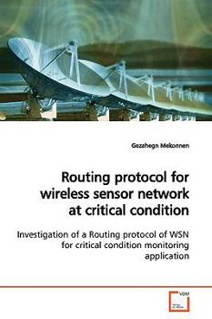 Paperback Routing protocol for wireless sensor network at critical condition Book