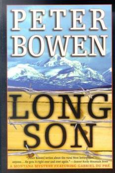 Long Son: A Montana Mystery Featuring Gabriel Du Pre - Book #6 of the Gabriel Du Pre