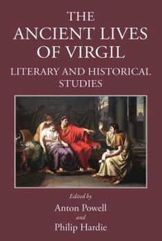 Hardcover The Ancient Lives of Virgil: Literary and Historical Studies Book