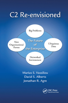 Paperback C2 Re-Envisioned: The Future of the Enterprise Book