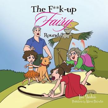 Paperback The F**k-Up Fairy: Round 2 Book