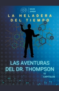Paperback La Heladera del Tiempo [Spanish] Book