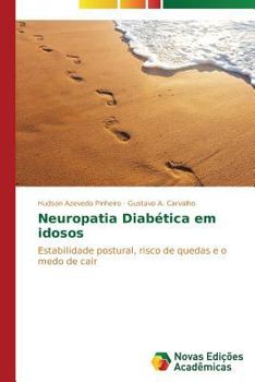 Paperback Neuropatia Diabética em idosos [Portuguese] Book