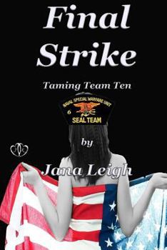 Final Strike - Book #6 of the Taming Team Ten