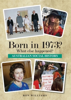 Paperback Born in 1973? What else happened? Book
